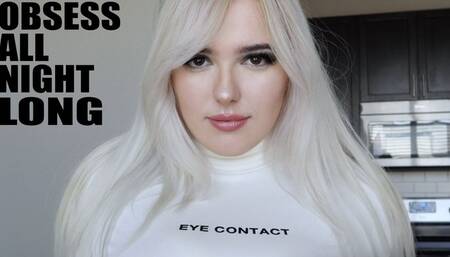 Obsess All Night Long