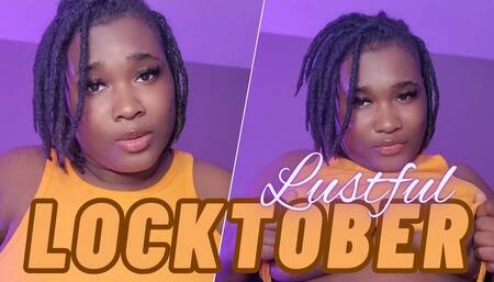 Lustful Locktober