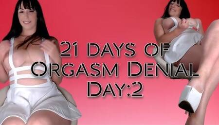 21 Days of Orgasm Denial Day 2