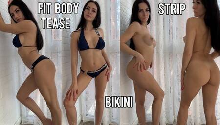 Fit body tease in bikini & strip