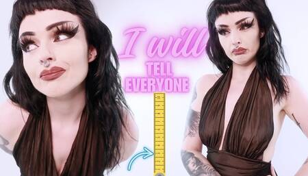 I Will Tell Everyone