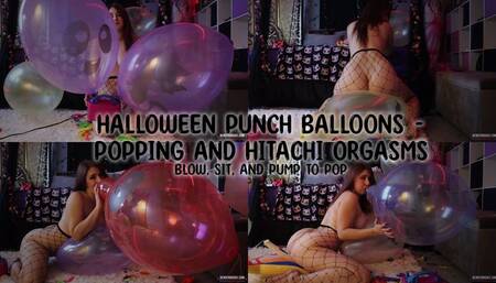 Halloween Punch Balloons - Popping and Hitachi Orgasms
