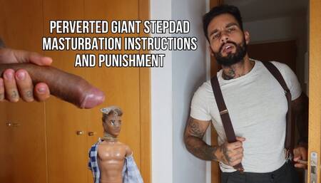 Perverted giant stepdad masturbation instructions and punishment - Lalo Cortez