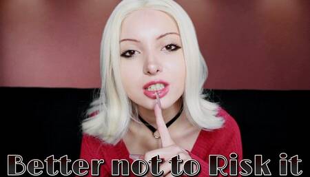 Better Not to Risk it 720p wmv