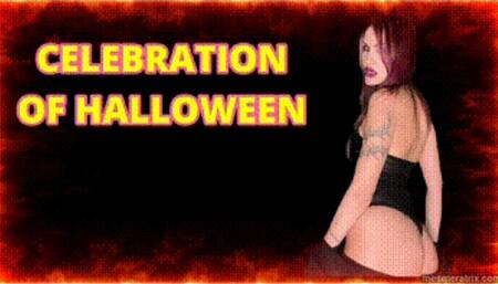 CELEBRATION OF HALLOWEEN