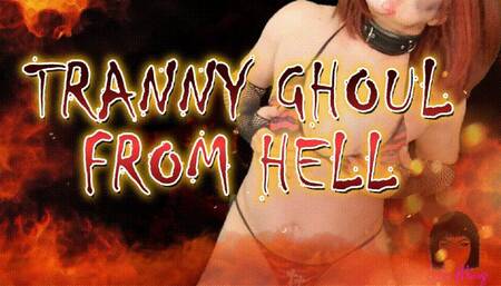 Tranny Ghoul From Hell Trans Lola Minaj
