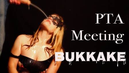 PTA Meeting Bukkake