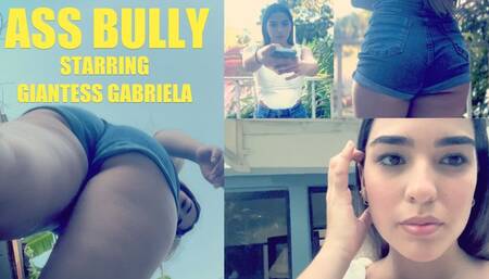 ASS BULLY starring Giantess Gabriela 720