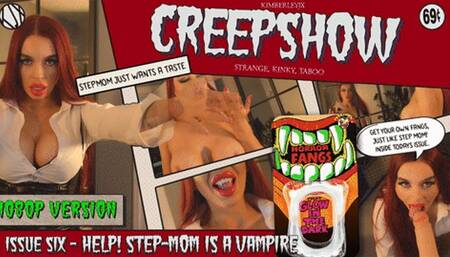 Creepshow - 06 - Help! Step-Mom is a Vampire - 1080P
