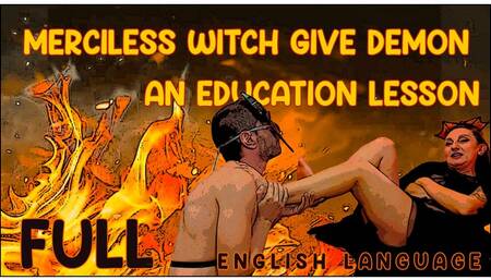 Merciless witch gives demon an education lesson FULL - ENGLISH LANGUAGE - HD