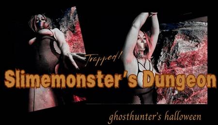 Taken in the Slimemonsters Dungeon Film Noir Monster-movie