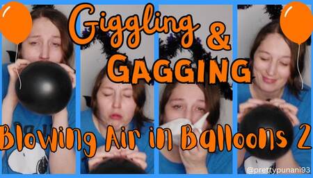 Giggling and Gagging Blowing Air in Balloons 2