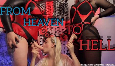 From heaven to hell lesbian strap-on fucking