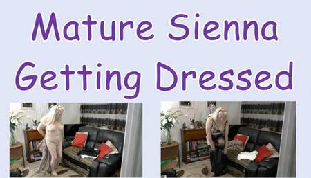 Mature Sienna Getting Dressed