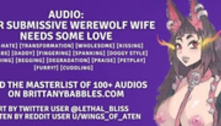 Audio: Your Submissive Werewolf Wife Needs Some Love