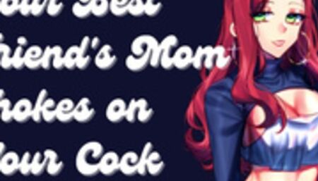 Your Best Friend's Mom is a Sexy MILF & She Wants Your Cock [Submissive slut]