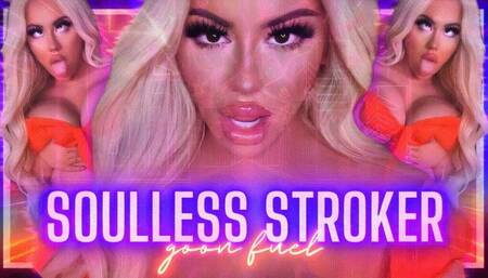 SOULLESS STROKER (1080 MP4)