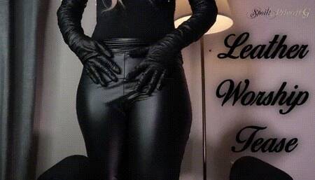 Leather Worship Tease