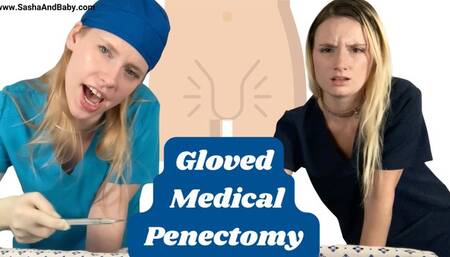 Latex Glove Medical Penectomy - Cut off your cock