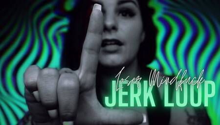Loser Mindfuck Jerk Loop - HD