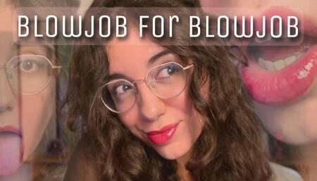 Blowjob for Blowjob