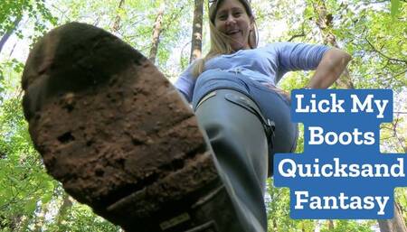 Lick My Boots Quicksand Fantasy (Custom)