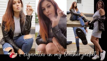Smoking 2 Cigarettes in My Leather Jacket