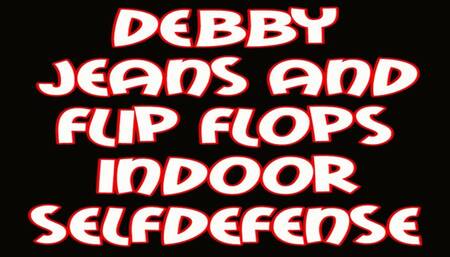 Debby jeans and flip flops indoor selfdefense
