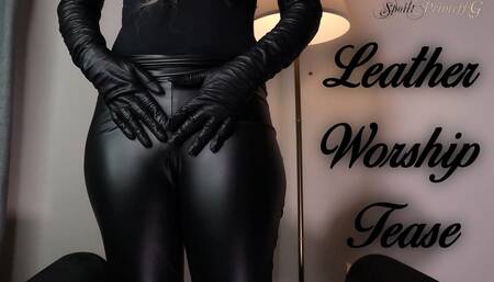 Leather Worship Tease