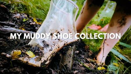 My Muddy Shoe Collection