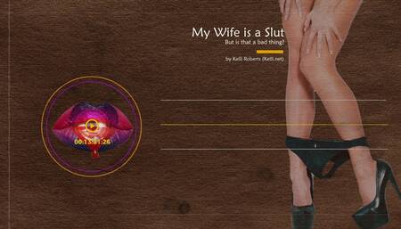 My Wife is a Slut ðŸ”Š