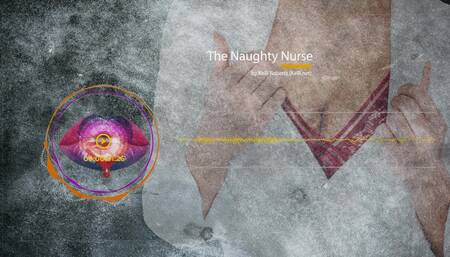 The Naughty Nurse ðŸ”Š