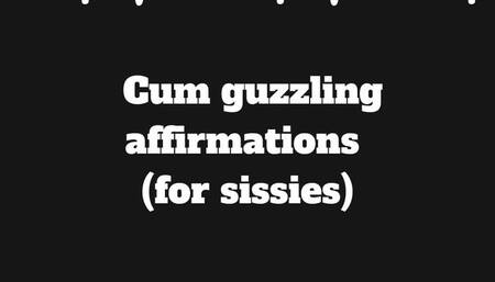 Cum swallowing affirmations (for sissies)
