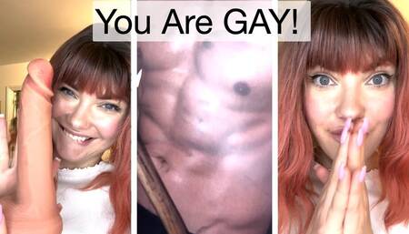 There Is No More Denying... YOU ARE GAY! Including Gay tasks!!