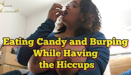 Hiccups While Chewing Gummy Candy With Some Loud Burps 4k