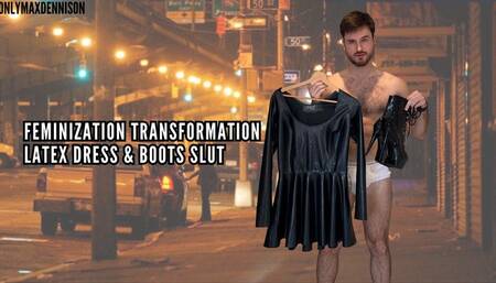 FEMINIZATION TRANSFORMATION LATEX DRESS & BOOTS SLUT