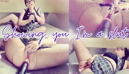 Showing You I'm a Slut