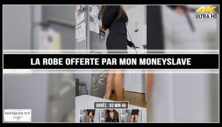La robe offerte par mon moneyslave 4K