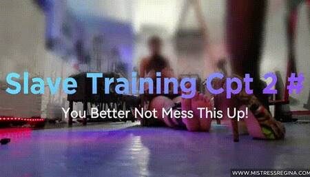 Double Domme Slave Training Cpt2 - you better not mess this up