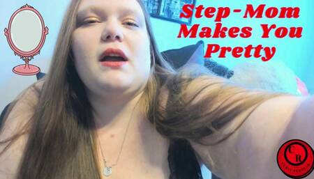 Step-Mom Makes You Pretty - CurvyRedhead