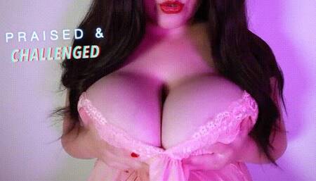 Praised and challenged