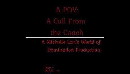 POV A Call From Coach