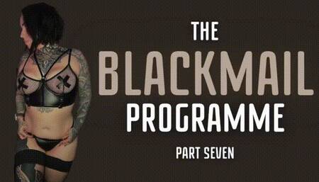 The Blackmail-Fantasy Programme Part 7