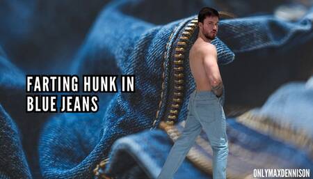 FARTING HUNK IN BLUE JEANS