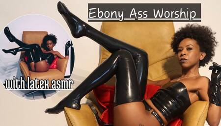 Ebony Ass Worship with latex asmr