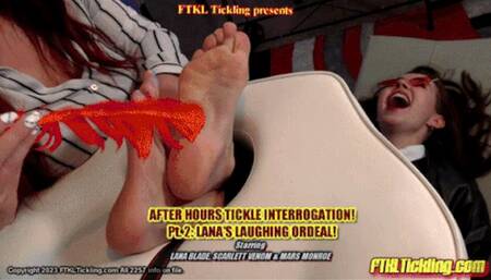After Hours Tickle Interrogation! Part 2: Lana's Laughing Ordeal! (HD)