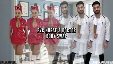 PVC Nurse body swap with Doctor & Fuck