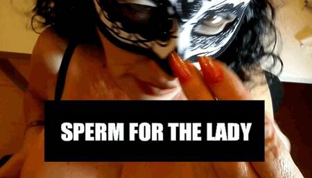 SPERM FOR THE LADY