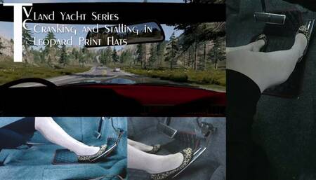Land Yacht Series: Cranking and Stalling in Leopard Print Flats (mp4 1080p)
