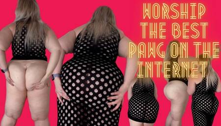 Worship the Best PAWG on the Internet